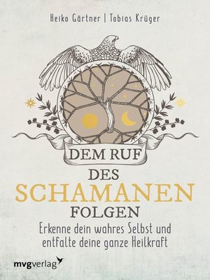 cover image of Dem Ruf des Schamanen folgen